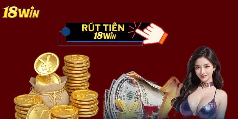 18win Rút Tiền